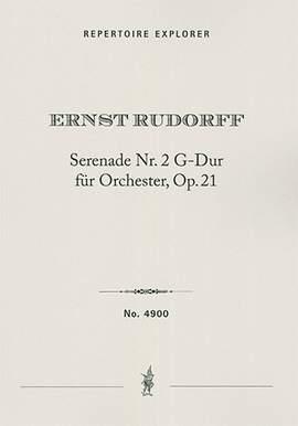 Rudorff, Ernst: Serenade No. 2 in G Major op. 21