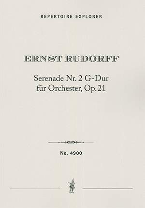 Rudorff, Ernst: Serenade No. 2 in G Major op. 21