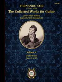 Sor, Fernando: Collected Works for Guitar Vol. 8