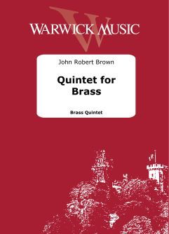 Brown, John Robert: Quintet for Brass