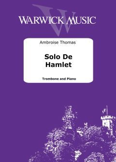 Thomas, Ambroise: Solo De Hamlet