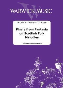 Bruch : Finale from Fantasia on Scottish Folk Melodies