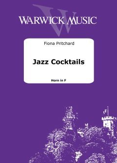 Pritchard, Fiona: Jazz Cocktails - Horn in F & Backing Tracks