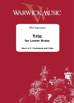 Harrison, Phil: Trio for Lower Brass