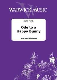 Frith, John: Ode to a Happy Bunny