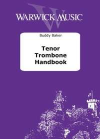 Baker, Buddy: Tenor Trombone Handbook