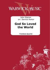 Stainer, John: God So Loved the World