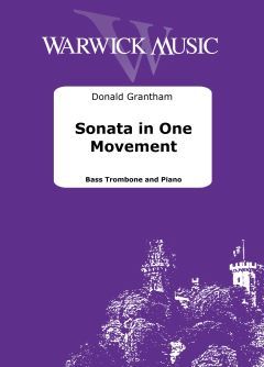 Grantham, Donald: Sonata in One Movement