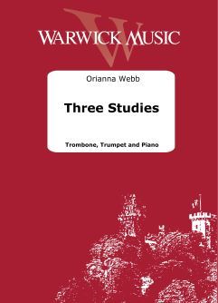 Webb, Orianna: Three Studies for Trombone, Trumpet & Piano