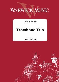 Sweden, John: Trombone Trio