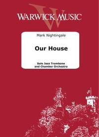 Nightingale, Mark: Our House