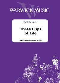 Dossett, Tom: Three Cups of Life