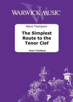 Thompson, Steve: Simplest Route to Tenor Clef