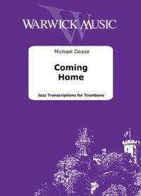 Dease, Michael: Coming Home - Jazz Transcriptions