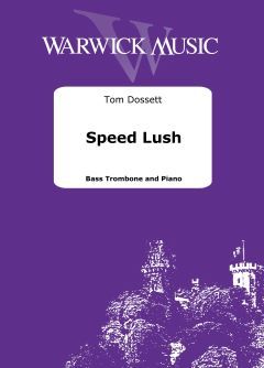 Dossett, Tom: Speed Lush