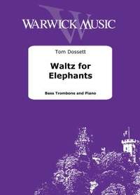 Dossett, Tom: Waltz for Elephants