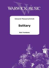 Messerschmidt, Edward: Solitary