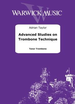 Taylor, Adrian: Advanced Studies on Trombone Technique