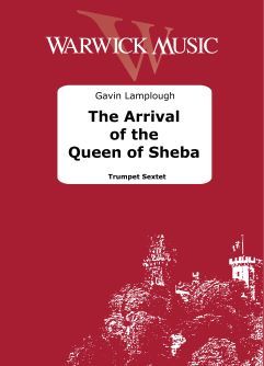 Lamplough, Gavin: The Arrival of The Queen of Sheba