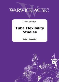 Sneade, Colin: Tuba Flexibility Studies