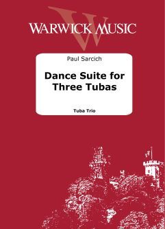 Sarcich, Paul: Dance Suite for Three Tubas