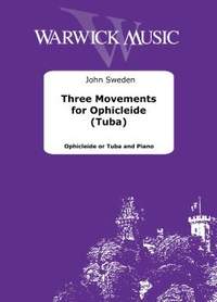 Sweden, John: Three Movements for Ophicleide (Tuba) - Ophicleide or Tuba & Piano