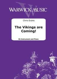 Evans, Chris: The Vikings are coming