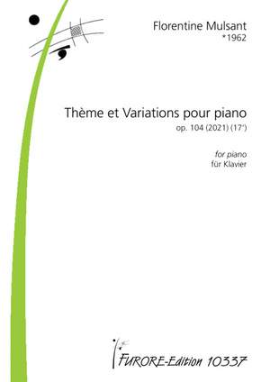 Mulsant, F: Thème et Variations pour piano op. 104