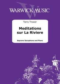 Trower, Terry: Meditations sur La Riviere