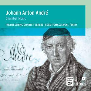 J. A. André: Chamber Music