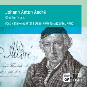 J. A. André: Chamber Music