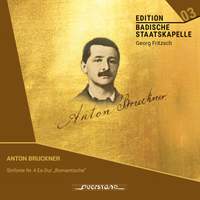 Anton Bruckner: Sinfonie Nr. 4 Es-Dur 'Romantische'