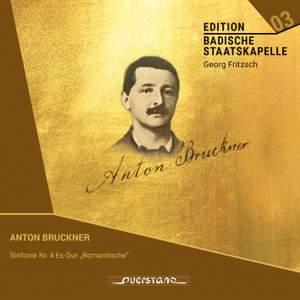 Anton Bruckner: Sinfonie Nr. 4 Es-Dur 'Romantische'