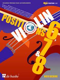 Nico Dezaire: Violin Positions 6, 7 & 8