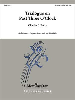 Charles E. Peery: Trialogue on Past Three O'Clock