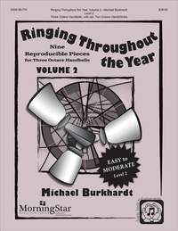 Michael Burkhardt: Ringing Throughout the Year, Volume 2