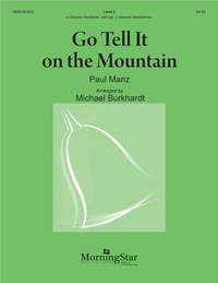 Michael Burkhardt: Go Tell It on the Mountain