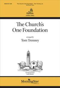 Tom Trenney: The Church's One Foundation