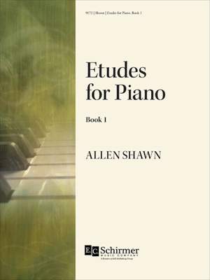 Allen Shawn: Etudes for Piano, Book 1