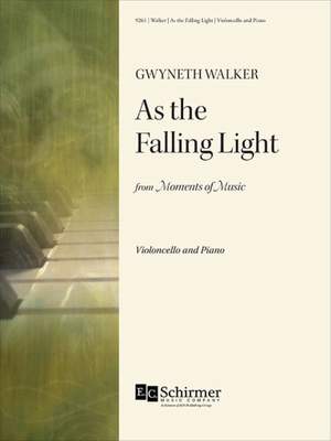 Gwyneth Walker: As the Falling Light