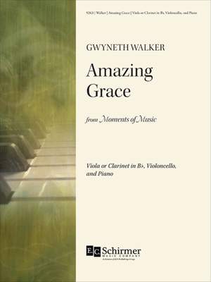 Gwyneth Walker: Amazing Grace