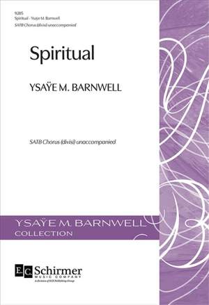 Ysaye M. Barnwell: Spiritual