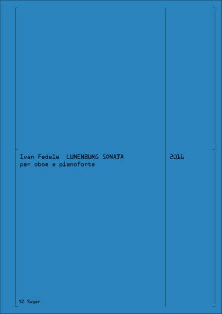 Ivan Fedele: Lunenburg Sonata