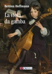 Bettina Hoffmann: La viola da gamba