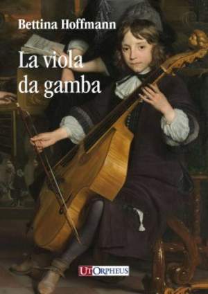 Bettina Hoffmann: La viola da gamba