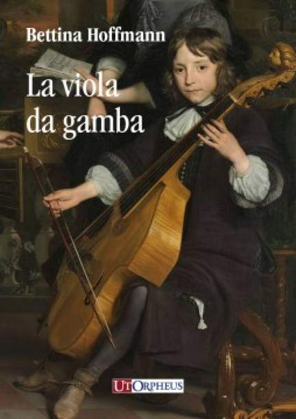 Bettina Hoffmann: La viola da gamba