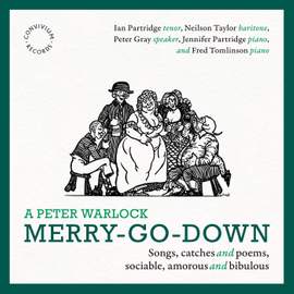 A Peter Warlock Merry-Go-Down