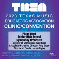 2023 TMEA: Plano West Senior High School Symphony Orchestra