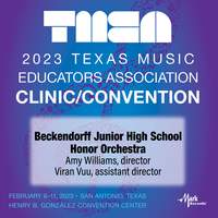 2023 TMEA: Beckendorff Junior High School Honor Orchestra