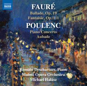 Fauré - Poulenc: Works for Piano & Orchestra